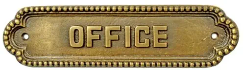 Adonai Hardware Large Office Brass Door Sign - Antique Brass